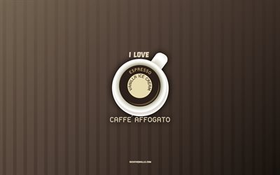 eu amo affogato, 4k, xícara de café affogato, café de fundo, café conceitos, affogato receita de café, tipos de café, affogato café