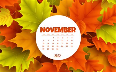 novemberkalender 2022, 4k, orangefarbener hintergrund, gelbe herbstblätter, november, ahornblätter, herbsthintergrund, konzepte 2022