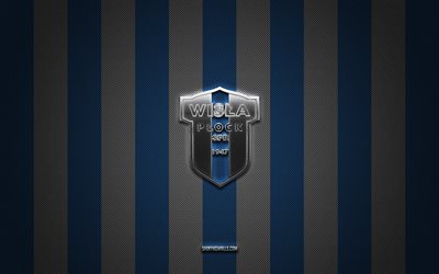 logotipo de wisla plock, club de fútbol polaco, ekstraklasa, fondo de carbono blanco azul, emblema de wisla plock, fútbol, wisla plock, polonia, logotipo de metal plateado de wisla plock