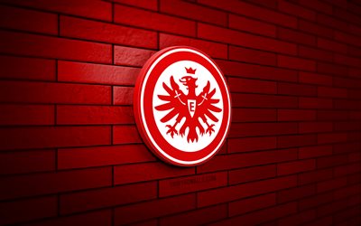 Eintracht Frankfurt 3D logo, 4K, red brickwall, Bundesliga, soccer, german football club, Eintracht Frankfurt logo, Eintracht Frankfurt emblem, football, Eintracht Frankfurt, sports logo, Eintracht Frankfurt FC