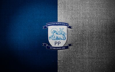 Preston North End badge, 4k, blue white fabric background, EFL Championship, Preston North End logo, Preston North End emblem, sports logo, english football club, Preston North End, soccer, football, Preston North End FC