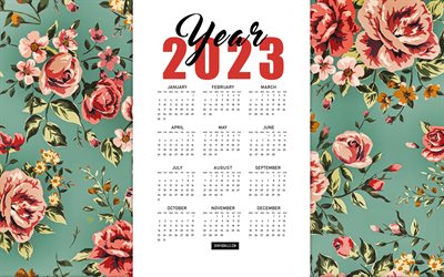 4k, 2023年カレンダー, レトロなバラの背景, 2023 カラフルな花カレンダー, 2023年全月カレンダー, バラの背景, 2023年のコンセプト, カレンダー 2023, ヴィンテージのバラの背景