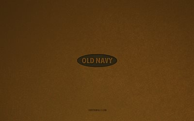 old navy logo, 4k, loghi dei produttori, old navy emblem, texture di pietra marrone, old navy, marchi popolari, old navy sign, brown stone sfondo