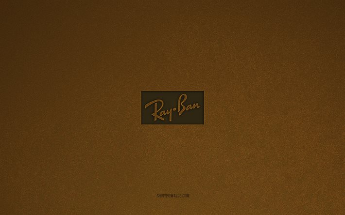 ray-ban-logo, 4k, herstellerlogos, ray-ban-emblem, braune steintextur, ray-ban, beliebte marken, ray-ban-zeichen, brauner steinhintergrund