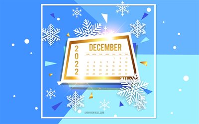 2022년 12월 달력, 4k, 눈송이와 파란색 배경, 12월, 2022년 달력, 겨울 배경, 하얀 눈송이, 겨울 템플릿