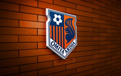 omiya ardija logo 3d, 4k, mur de briques orange, ligue j2, football, club de foot japonais, logo omiya ardija, emblème omiya ardija, omiya ardija, logo de sport, omiya ardija fc