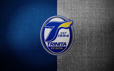 Oita Trinita badge, 4k, blue white fabric background, J2 League, Oita Trinita logo, Oita Trinita emblem, sports logo, Oita Trinita flag, japanese football club, Oita Trinita, soccer, football, Oita Trinita FC
