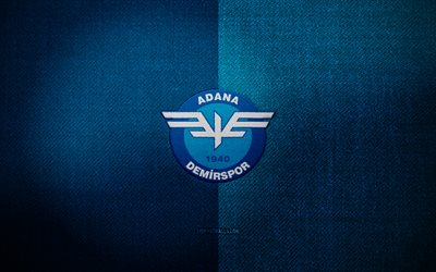 Adana Demirspor badge, 4k, blue fabric background, Super Lig, Adana Demirspor logo, Adana Demirspor emblem, sports logo, turkish football club, Adana Demirspor, soccer, football, Adana Demirspor FC