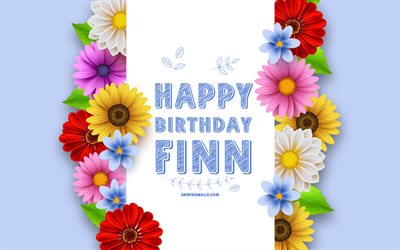 doğum günün kutlu olsun finn, 4k, renkli 3d çiçekler, finn doğum günü, mavi arka planlar, popüler amerikalı erkek isimleri, finn, finn adıyla resim, finn adı, doğum günün kutlu olsun