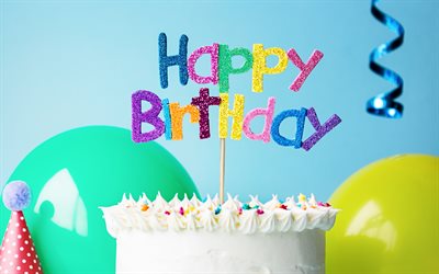 torta di compleanno, 4k, buon compleanno, festa, concetti di compleanno, sfondo di buon compleanno, sfondo blu, palloncini, biglietto di auguri di buon compleanno